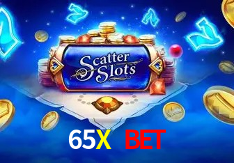 Explore as vantagens do 65X Bet: serviço profissional e confiabilidade